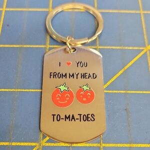 I Love You From My Heas To-ma-toes 3" Keychain